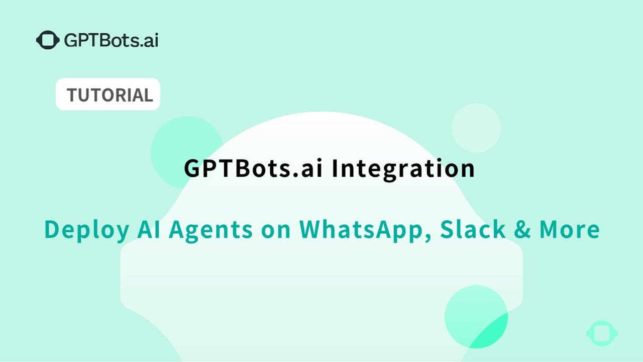Deploy AI Agents on WhatsApp, Slack & More