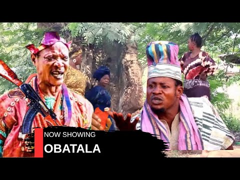 OBATALA - AN AFRICAN YORUBA MOVIE STARRING : LALUDE . DIGBOLUJA AND OTHER BST ACTORS 2025