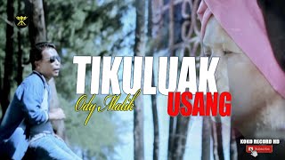 Download lagu Pop Minang Terbaru • Ody Malik • Tikuluak Usang mp3