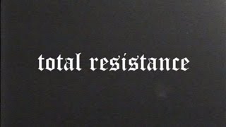 Total Resistance 15.10.2016