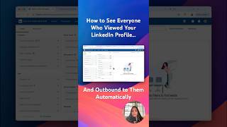 How to See Everyone Who Viewed Your LinkedIn Profile & Automate Outbounding to Them