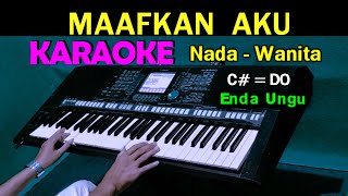 Download lagu MAAFKAN AKU - Enda Ungu | KARAOKE Nada Wanita, HD mp3 Download lagu MAAFKAN AKU - Enda Ungu | KARAOKE Nada Wanita, HD mp3