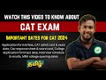 CAT 2024 IMPORTANT DATES & TIMELINE for the Entire Year | CAT Exam Tamil | MBA Tamil