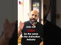 Jobs Will NOT Be The Same In The Animation Industry The Animation Talk Sangram Borse