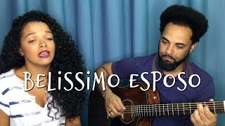 Belíssimo Esposo - Comunidade Católica Shalom - CantAcorde (Cover)