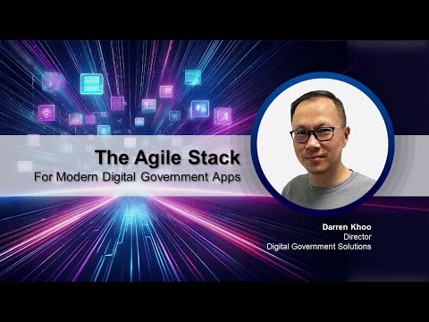 The Agile Stack for Modern Digital Government Apps