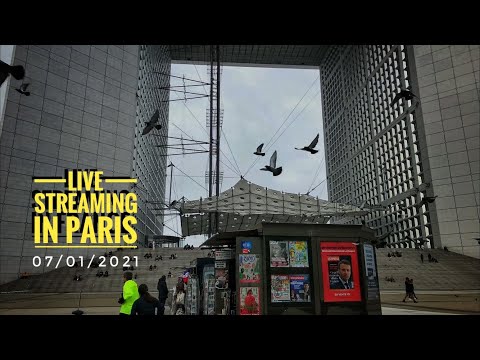 🇫🇷 "LA DÉFENSE " LIVE STREAMING IN PARIS ( EDIT VERSION ) 07/01/2021