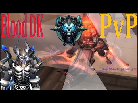 6.2.3 Blood DK PvP - Taking a Look at Damage and Healing