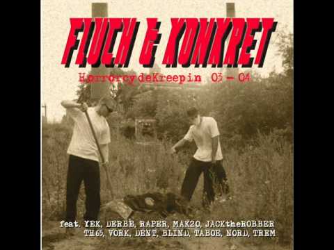 Fluch & Konkret - Living Dead feat. Yek (HK Crew)