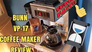 BUNN VP-17 Coffee Maker Review- WATCH BEFORE YOU BUY!!!