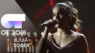 &quot;SOBER&quot; - JULIA | GALA 11 | OT 2018