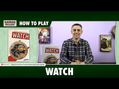 Watch - How to Play