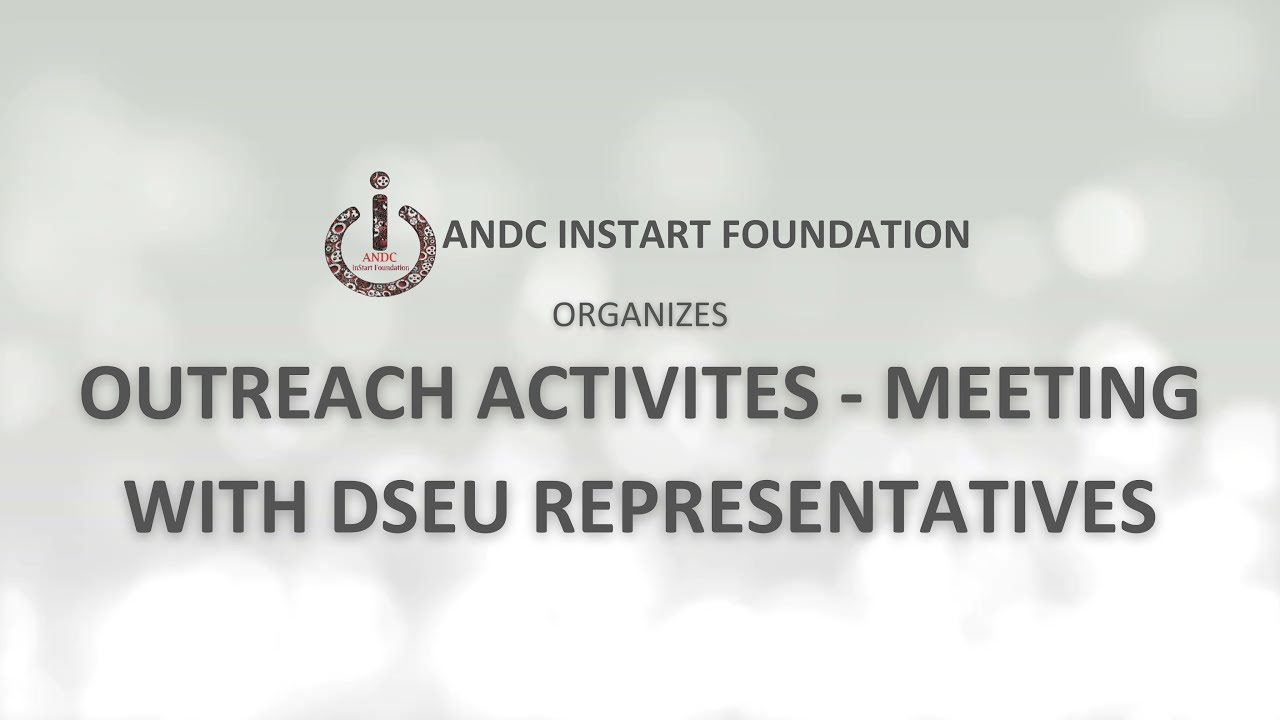 OUTREACH ACTIVITES   DSEU
