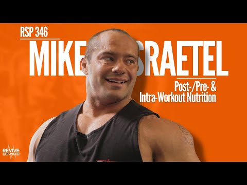 346: Post-/Pre- & Intra-Workout Nutrition - Mike Israetel