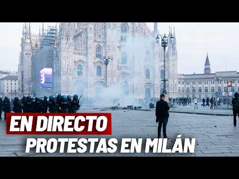 EN DIRECTO MILÁN I Protestas en Milán