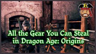 What Special Items Can You Steal in Dragon Age: Origins