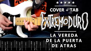 La vereda de la puerta de atrás GUITARRA COVER COMPLETO + TABLATURA | Marcos García | Extremoduro
