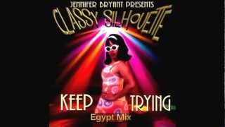 Classy Silhouette Keep Trying Egypt Mix