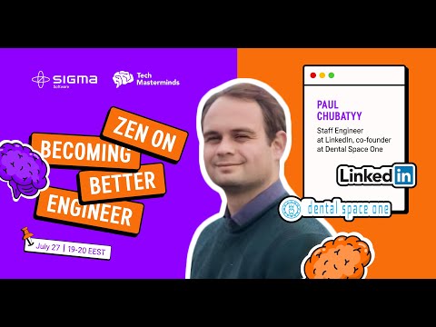 TechMasterminds by Sigma Software | Zen on Becoming Better Engineer