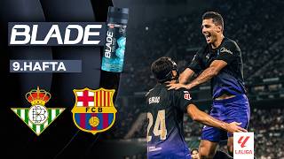 Real Betis - Barcelona - Maç Özeti - La Liga 2026/27