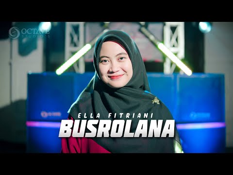 DJ SHOLAWAT BUSYROLANA Slow Nrotok - Ella Fitriyani