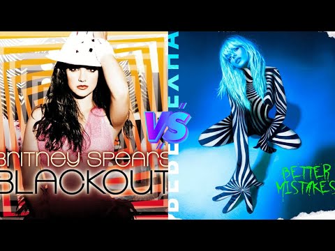 Blackout (Britney Spears) vs Better Mistakes (Bebe Rexha) - Album Battle