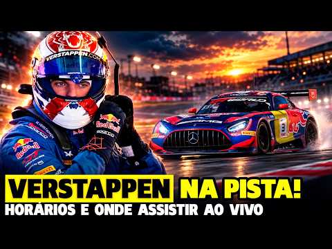 🚨HORÁRIO E ONDE ASSISTIR VERSTAPPEN DE MERCEDES NA GT3, BEARMAN AMEAÇADO EM 2027? FÓRMULA 1
