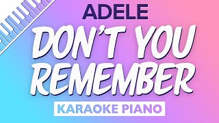 Don't You Remember (Piano Karaoke Instrumental) Adele