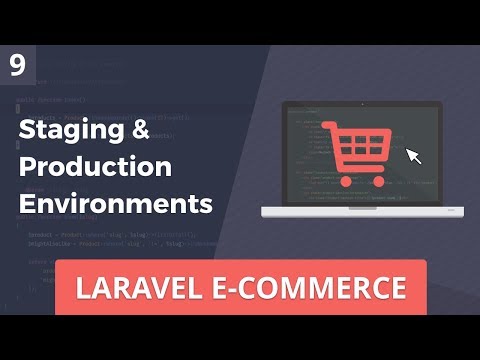 Laravel E Commerce Staging Production Environments Part 9