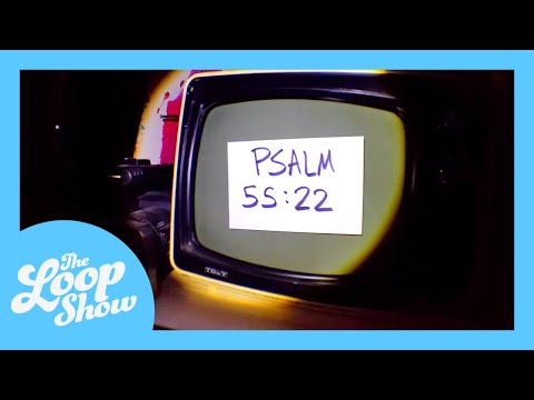 Psalm 55:22 Lyric Video | SONGS FROM THE LOOP