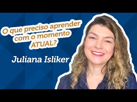 O que preciso aprender com o momento atual?