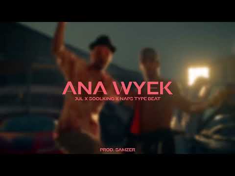 Soolking x Naps x JUL Type Beat "ANA WYEK" | Instru Club 2023 (Prod. SAMZER)