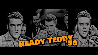 ELVIS PRESLEY -  Ready Teddy | 1956 (New Edit V2) 4K