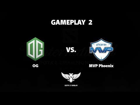 Dota 2 - The International 2016 - Main Event - OG vs MVP - Game 2 Highlights