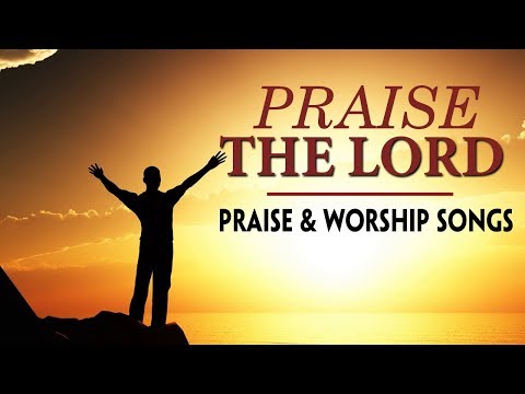 Praise and worship Songs 2018 – Christian Gospel music