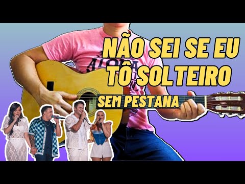 Eu Tô Solteiro - Sérgio Moraes