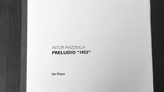 Download lagu PRELUDIO '1953' , Piazzolla  / プレリュード 1953 ,　ピアソラ mp3