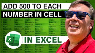 Add 500 To Each Number In an Excel Cell - Duel 192