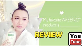 MY FAVORITE AVEENO PRODUCT IS...(HONEST REVIEW)