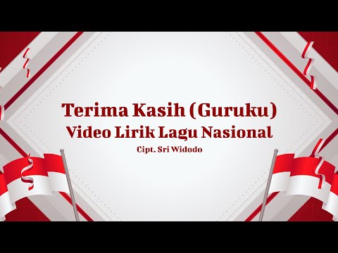 #47 Bebunyian | Video Lirik Lagu Nasional - Terima Kasih (Guruku)