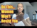 7 Tricks To Make Her Think About You NONSTOP