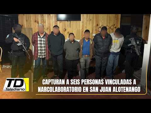 Capturan a seis personas vinculadas a narcolaboratorio en San Juan Alotenango