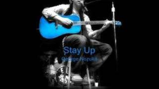 George Nozuka Stay Up