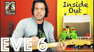 Guitar Lesson: How To Play Inside Out by Eve 6