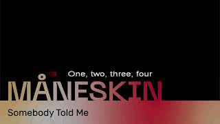 Maneskin - Somebody told me Karaoke