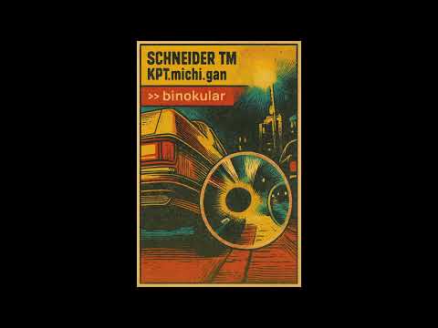 Schneider TM & KPT.Michi.Gan - The Light 3000 (Slowed + Reverb)