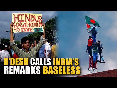 Bangladesh turns down India’s concern on safety of religious minorities, calls them baseless