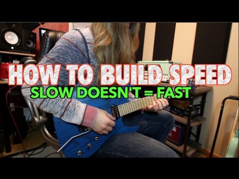 Just Playing Slow Wont Make You Faster - How To Build Speed ( WITH TABS!!!)