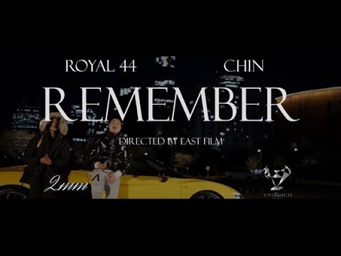 Royal 44 & Chin - 할 것 (remember) [Official Video]