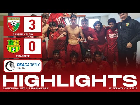 Cassina Calcio - Vidardese 3-0 | Gol & Highlights | Allievi U17 2009 2025/26